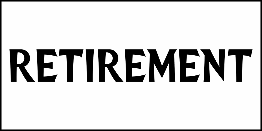 Retirement Font Poster #2
