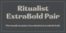 Ritualist ExtraBold Pair Thumbnail #1